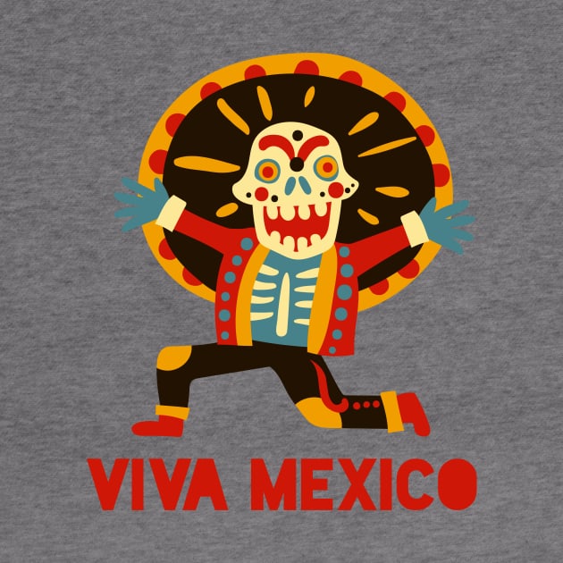 Viva Mexico - Skull design by verde